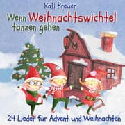 Cover von Wenn Weihnachtswichtel tanzen gehen