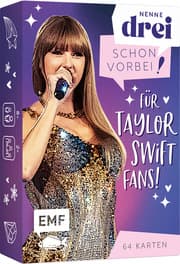 Cover von Nenne drei - schon vorbei! ... für Taylor Swift-Fans!