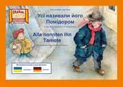 Cover von Alle nannten ihn Tomate / Kamishibai Bildkarten Ausgabe Ukrainisch - Deutsch