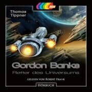 Cover von Gordon Banks - Retter des Universums