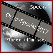 Cover von Planet Film Geek, PFG: Oscar-Special 2017