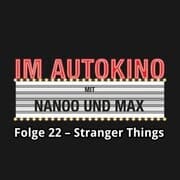 Cover von Im Autokino, Folge 22: Stranger Things