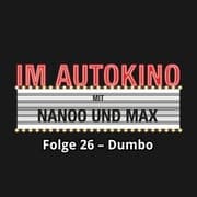 Cover von Im Autokino, Folge 26: Dumbo