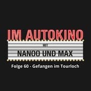 Cover von Im Autokino, Folge 60: Gefangen im Tourloch