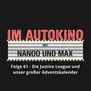 Cover von Im Autokino, Folge 61: Die Justice League und unser großer Adventskalender