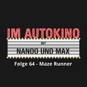 Cover von Im Autokino, Folge 64: Maze Runner