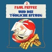 Cover von Paul Pepper und der tödliche Sprung