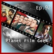 Cover von Planet Film Geek, PFG Episode 92: The Death of Stalin, Unsane, Jim Knopf & Lukas, der Lokomotivführer