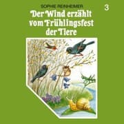 Cover von Der Wind erzählt vom Frühlingsfest der Tiere