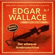Cover von Der schwarze Armbrustschütze