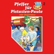 Cover von Pfeffer für Pistazien-Paule (oder Die Extratour)