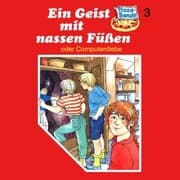 Cover von Ein Geist mit nassen Füßen (oder Computerdiebe)