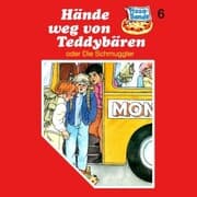 Cover von Hände weg von Teddybären (oder Die Schmuggler)