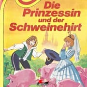 Cover von Die Prinzessin und der Schweinehirt