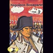 Cover von Abenteurer unserer Zeit, Napoleon Bonaparte, Folge 2