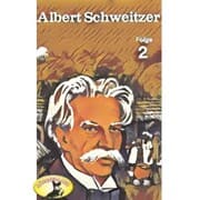 Cover von Abenteurer unserer Zeit, Albert Schweitzer, Folge 2