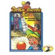 Cover von Pat, Kai und der feuerrote Ball, Die Pyramide der drehenden Steine