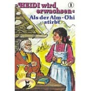Cover von Als der Alm-Öhi stirbt