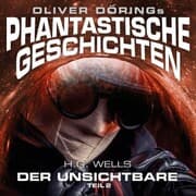 Cover von Phantastische Geschichten, Der Unsichtbare, Teil 2