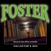 Cover von Foster, Foster Box 2: Das Böse erstarkt (Folgen 5-9)