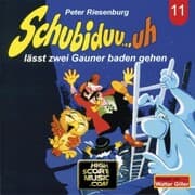 Cover von Schubiduu...uh - lässt zwei Gauner baden gehen