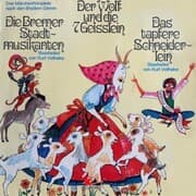 Cover von Märchenhörspiele nach den Brüdern Grimm, Der Wolf und die sieben Geißlein, Die Bremer Stadtmusikanten, Das tapfere Schneiderlein