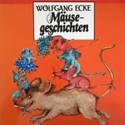 Cover von Wolfgang Ecke, Mäusegeschichten