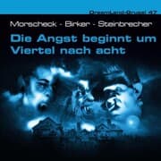 Cover von Die Angst beginnt um Viertel nach acht