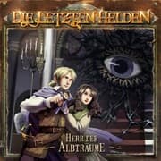 Cover von Die letzten Helden, Herr der Albträume