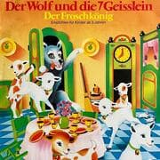 Cover von Der Wolf und die 7 Geisslein / Der Froschkönig