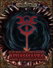 Cover von Das Schwarze Auge - Schicksal und Verdammnis: Erzdämon Aphasmayra