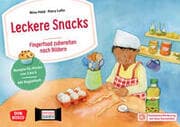 Cover von Leckere Snacks: Fingerfood zubereiten nach Bildern
