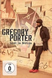 Cover von Gregory Porter - Live in Berlin