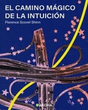 Cover von El Camino Mágico de la Intuición