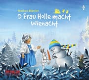 Cover von D Frau Holle macht Wienacht