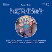 Cover von Die haarsträubenden Fälle des Philip Maloney, No.15