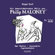 Cover von Die haarsträubenden Fälle des Philip Maloney, No.102