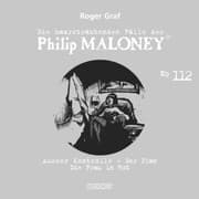 Cover von Die haarsträubenden Fälle des Philip Maloney, No.112