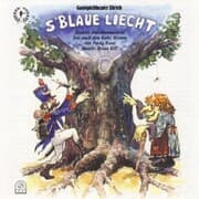 Cover von S'blaue Liecht (Dialekt-Märchenmusical)