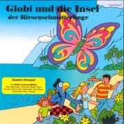 Cover von Globi und die Insel der Riesenschmetterlinge
