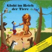 Cover von Globi im Reich der Tiere