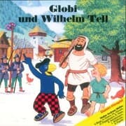 Cover von Globi und Wilhelm Tell