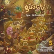 Cover von Güschi fyret Geburtstag, Hörspiel, Vol. 5