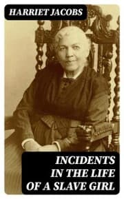 Cover von Incidents in the Life of a Slave Girl