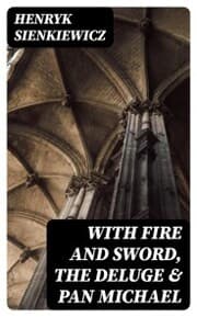 Cover von With Fire and Sword, The Deluge & Pan Michael