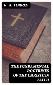 Cover von The Fundamental Doctrines of the Christian Faith