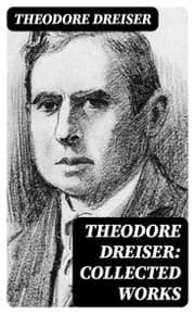 Cover von Theodore Dreiser: Collected Works