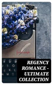 Cover von Regency Romance - Ultimate Collection