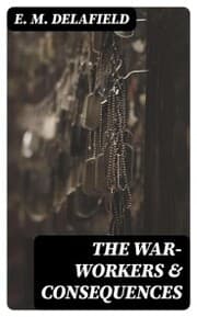 Cover von The War-Workers & Consequences