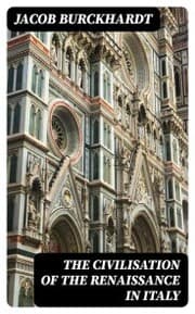 Cover von The Civilisation of the Renaissance in Italy